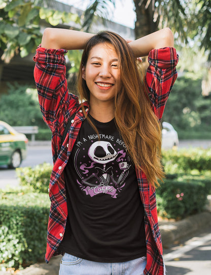I´m a nightmare before coffee