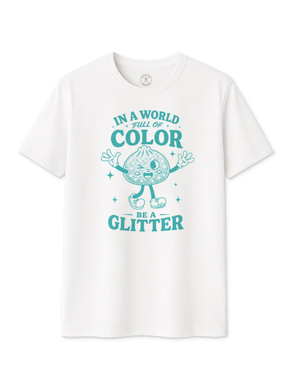 Be A Glitter
