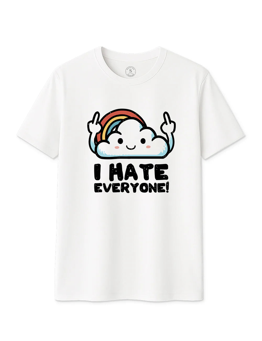 I hate every one