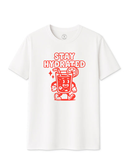 Stay hidrated 
