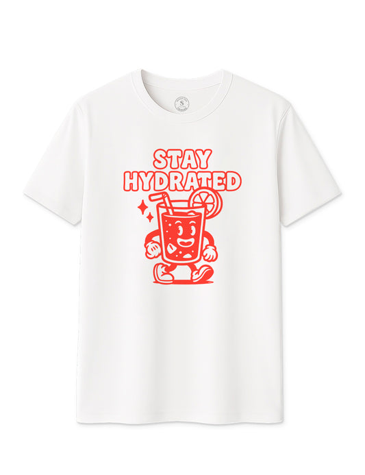 Stay hidrated 