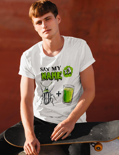 Say my name